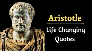 aristotle quotes - wisdom from Greek philosopher