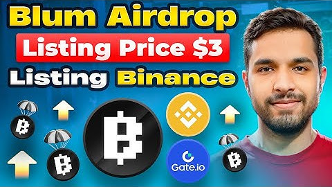 Blum Airdrop - Correct Listing Date And Price 2025