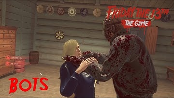 Friday The 13th the game gameplay Bots Part 9 Jason (No Commentary)