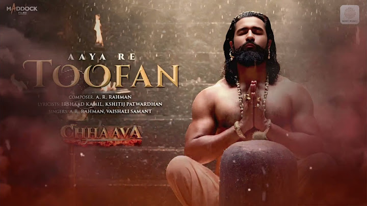Aaya Re Toofan | Chhaava | Vicky K, Rashmika M | A. R. Rahman, Vaishali S., Irshad Kamil, Kshitij P.