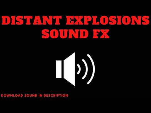 Distant Explosions - Sound FX