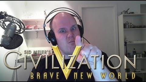 Civilization 5: Basic Mechanics Explained