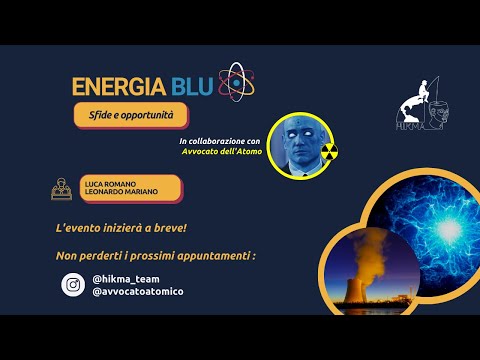 L'Avvocato dell'Atomo - Energia Blu: Sfide e Opportunità