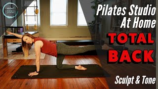 Pilates for Total Back ~ A Pilates Sculpt & Tone Workout