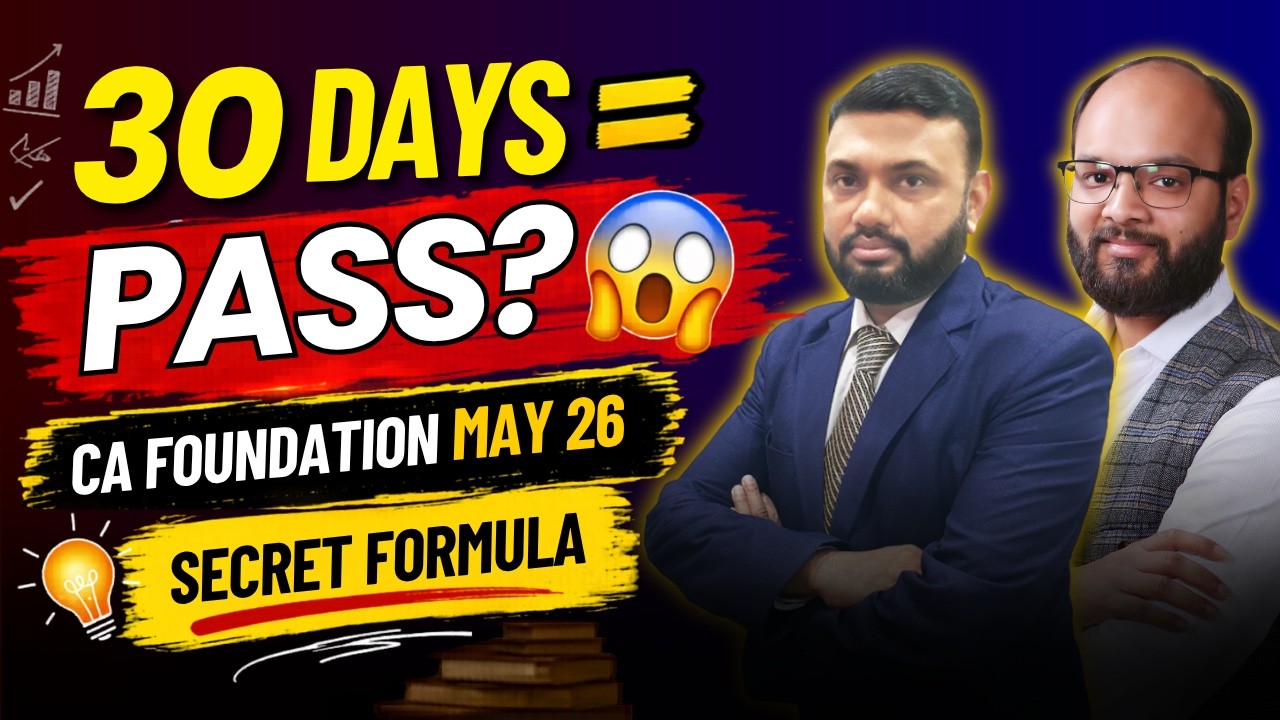Last 30 Days Strategy CA Foundation May 26 | How to Prepare CA ...