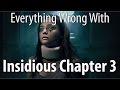 Everything Wrong With Insidious Chapter 3 In 15 Minutes Or Less