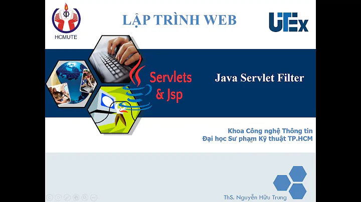 [Lập Trình Java Web] - Bài 14: Java Servlet Filter