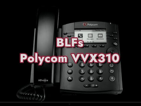 Configuring BLFs on a Polycom VVX310