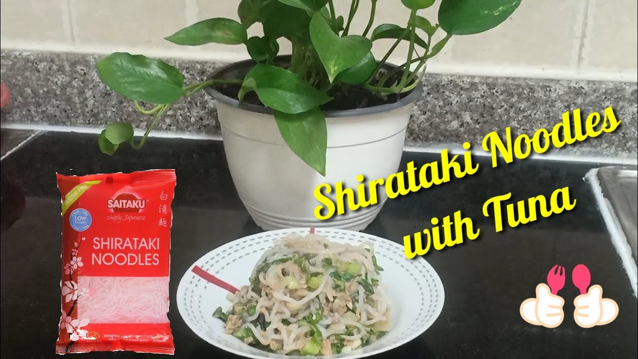 Shirataki Noodles with tuna YouTube