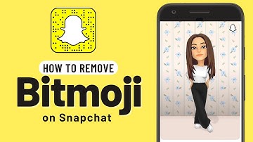 How to Remove Bitmoji From Snapchat {Android - iPhone}