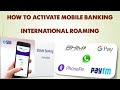 How to Activate Mobile Banking When you are on International Roaming