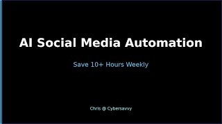 How to Use AI to Automate Your Social Media Content Creation (Save 10+ Hours/Week)
