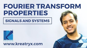 Fourier Transform Properties | GATE (EE, ECE) | Signals and Systems