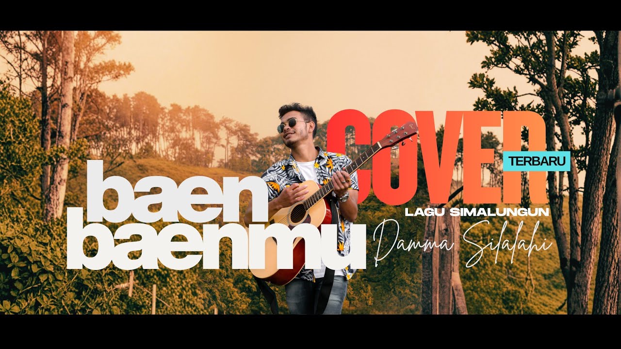 DAMMA SILALAHI - BAEN BAEN MU | Cover Lagu Simalungun Terbaru 2026 by Hatdy Damanik #dammasilalahi 