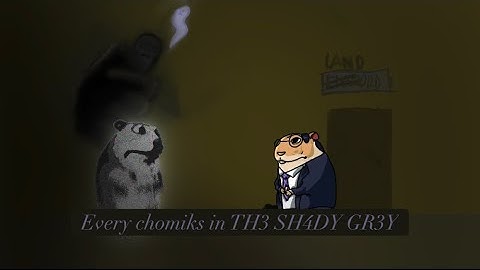 [Roblox]How to get all chomiks In TH3 SH4DY GR3Y
