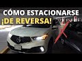 Cómo Estacionarse de REVERSA - a 90º-  | Velocidad Total