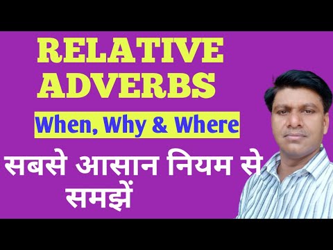 RELATIVE ADVERB with examples