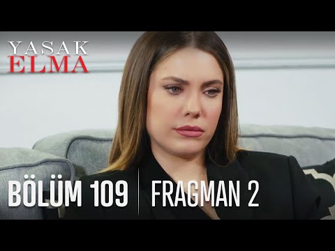 Yasak Elma 109. Bölüm 2. Fragmanı