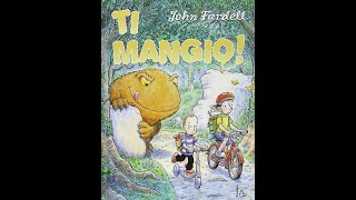 Ti mangio. Letture 3-6 anni - Ricomincio da quattro