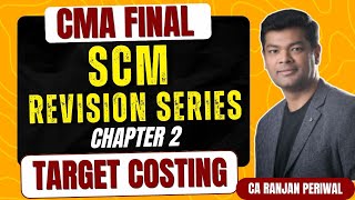 Cma Final Scm Revision  Target Costing