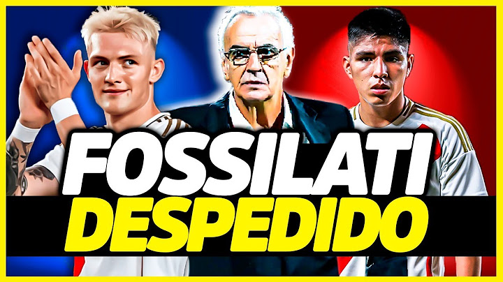 FOSSATI DESPEDIDO DE PERÚ ¿POR QUÉ FRACASÓ? | COMIENZA LA BÚSQUEDA DEL NUEVO ENTRENADOR