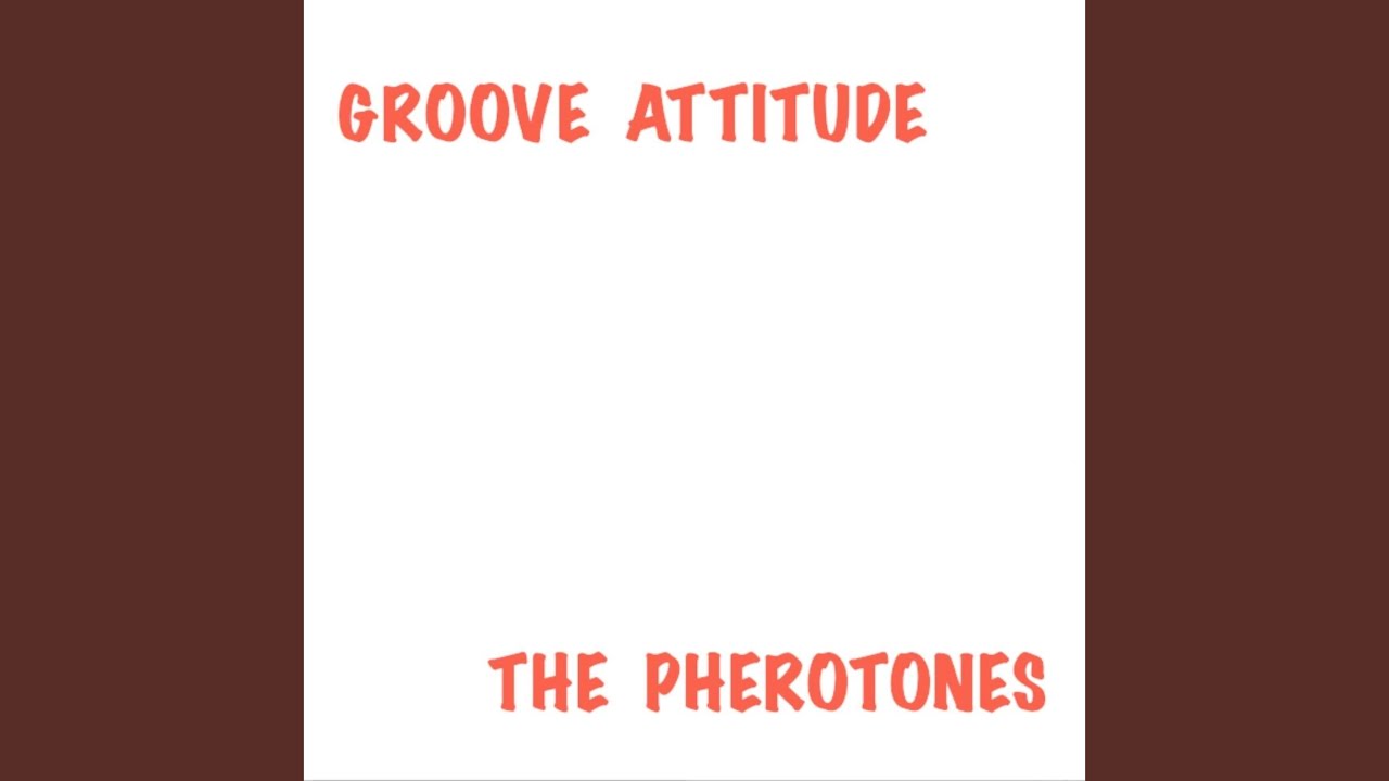 Groove Attitude