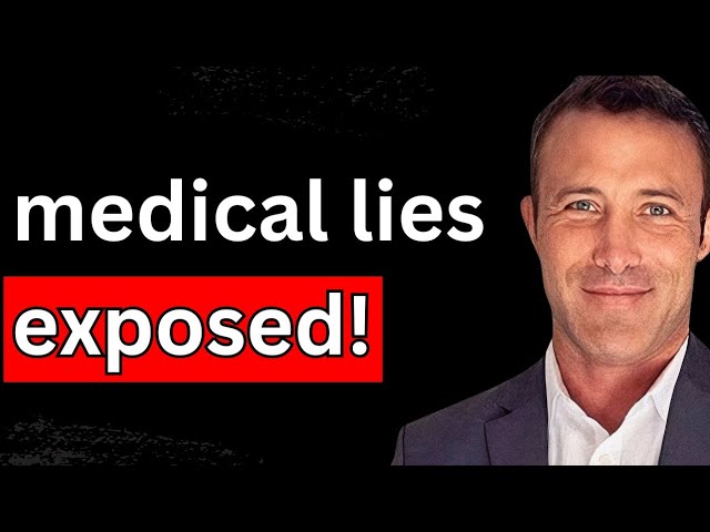 Medical Lies: Exposing Criminality and Corruption Within the Medical Profession with Dr. Don