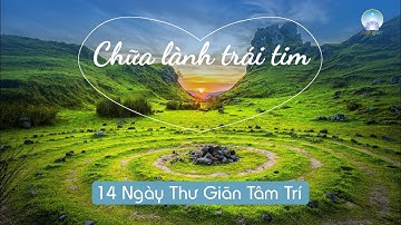 Thiền: Chữa Lành Trái Tim | Inner Space