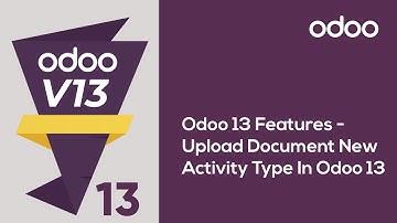 Upload Document New Activity Type In Odoo 13