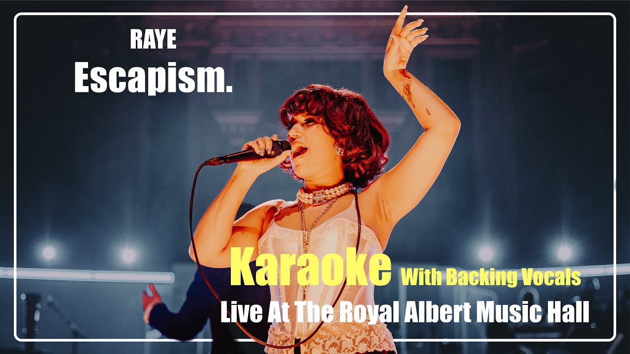 RAYE - Escapism. Live Karaoke w Backing Vocals/ De-Crowd