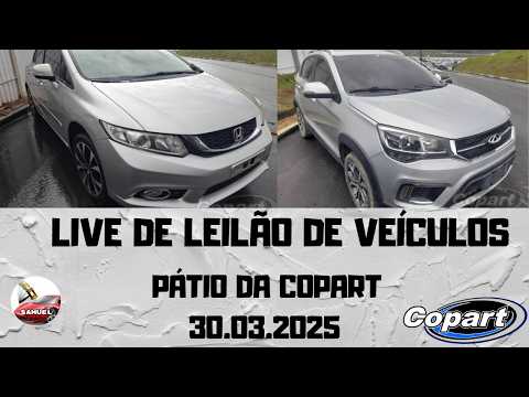 LIVE DE LEILÃO DE VEÍCULOS NO PÁTIO DA COPART 30.03.2026