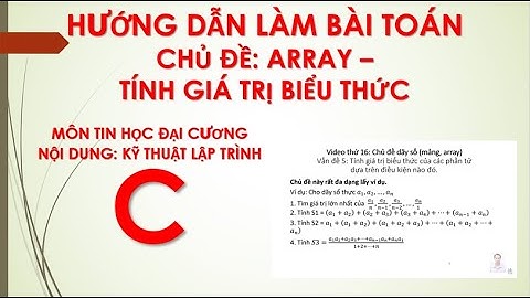 018 Học lập trình C   Array Bài tập