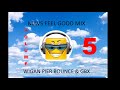 Mavs Feel Good Mashup Volume 5 - Wigan Pier Bounce & GBX