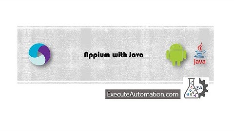 Setting stage ready for Appium in Eclipse -- Part 1 (Appium with Java series)