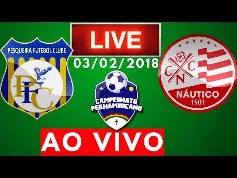 Pesqueira 1 X 1 Nautico | AO VIVO | Pernambucano 03/02/2018 NARRAÇÃO