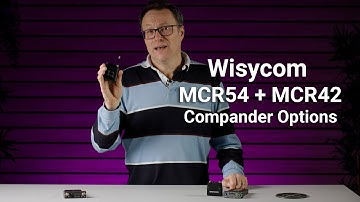Wisycom MCR54 and MCR42 | Compander Options