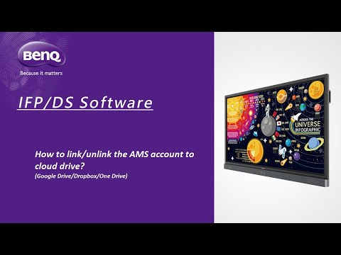 [BenQ FAQ] Public Display Product_How to link/unlink the AMS account to cloud drive?