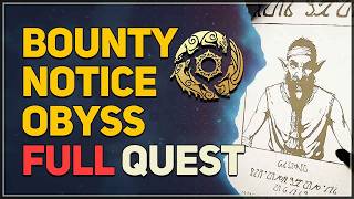 Bounty Notice Obyss FULL QUEST Crimson Desert