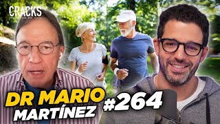 Cómo VIVIR más de 100 AÑOS | Dr  MARIO MARTINEZ #264