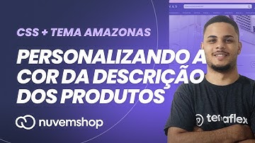 Como mudar a cor da descrição de produtos com CSS na NUVEMSHOP