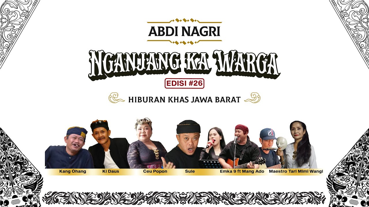 Abdi Nagri Nganjang Ka Warga Edisi #26 (Kabupaten Pangandaran) - Hiburan Khas Jawa Barat