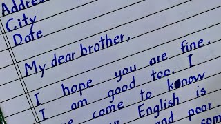 Write a letter to your brother about how to improve english