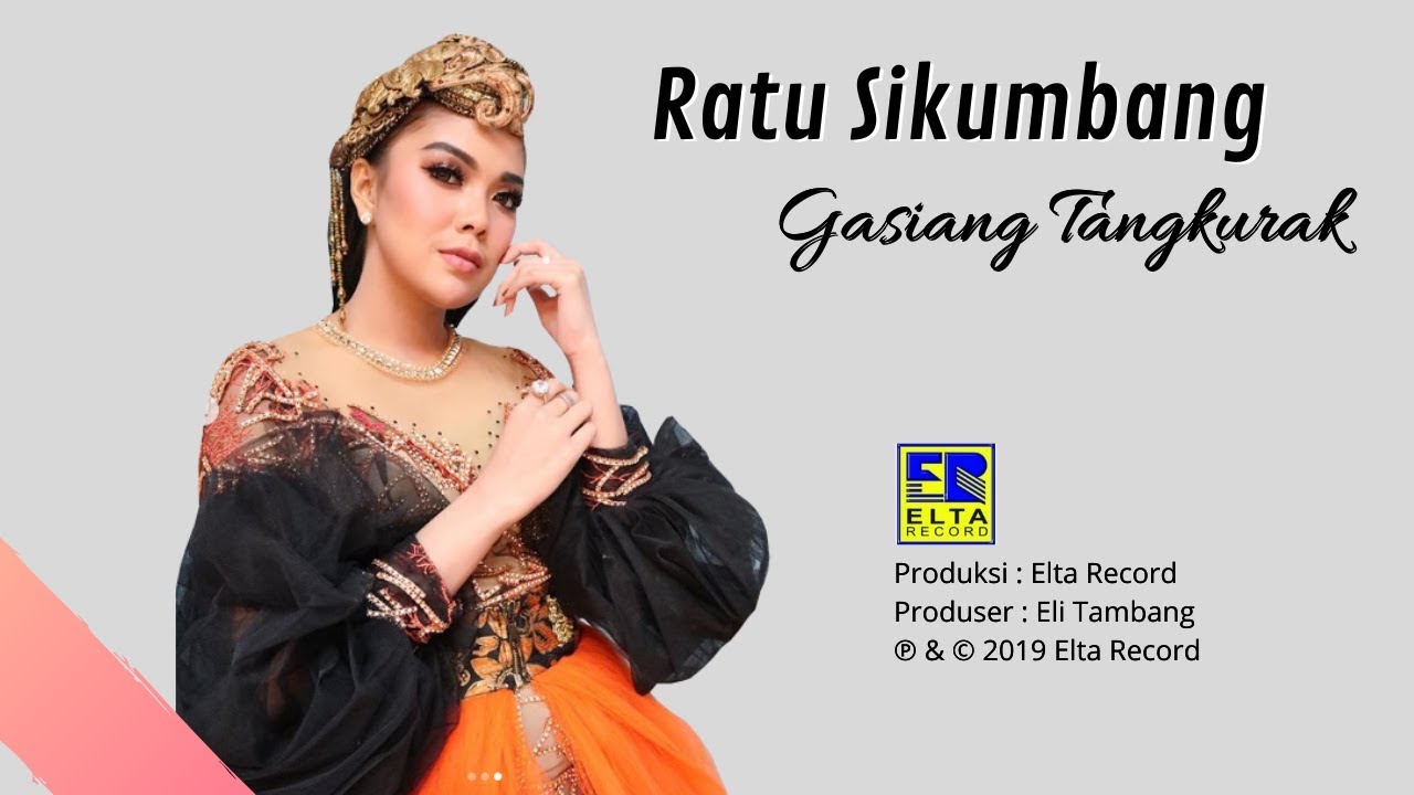 Ratu Sikumbang - GASIANG TANGKURAK [Official Music Video] Remix Minang Terbaru 2019
