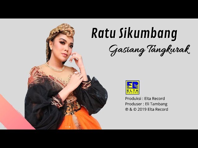 Ratu Sikumbang - GASIANG TANGKURAK [Official Music Video] Remix Minang Terbaru 2019 class=