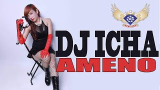 DJ ICHA AMENO ( BATAM ISLAND ) - SPECIAL GUEST NEW STAR BALI