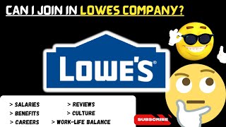 Lowe's company 🏢 REVIEWS📝💡 | SALARIES 💰| BENEFITS ⚕️ | JOBS 💼 | Interviews | WLB | Lowes INDIA?