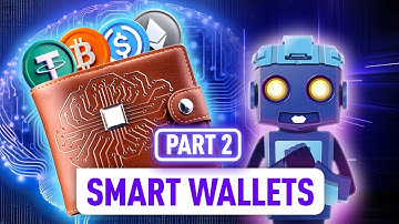 Crypto Security Upgraded: How Smart Wallets Keep Your Assets Safe | Part 2