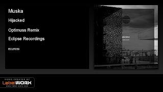 Muska - Hijacked (Optimuss Remix) [Ese Recordings]