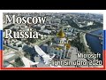 Flight Simulator 2020: Moscow, Russia - 1080p HD