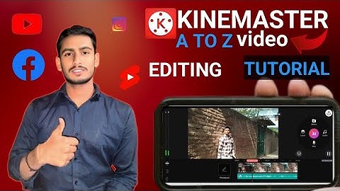 Kinemaster  video  editing   kaise kare 